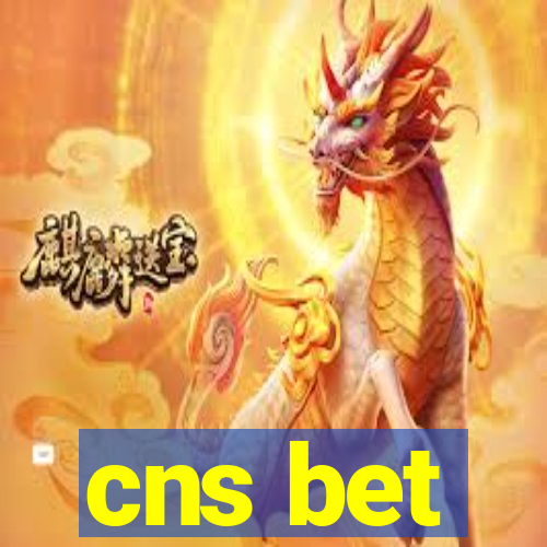 cns bet